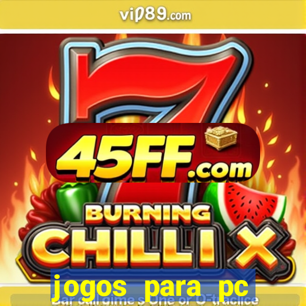 jogos para pc download gratis completo offline